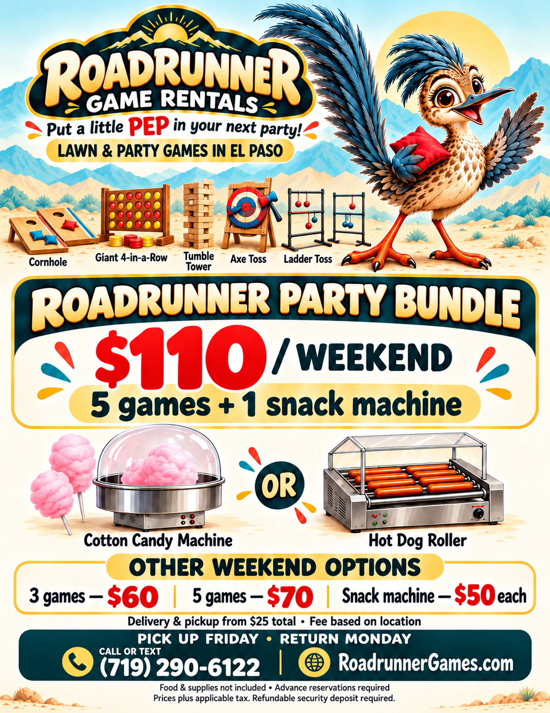 Roadrunner Game Rentals flyer: Put a little PEP in your next party. The $110 weekend bundle includes five games and one snack machine. Other options are three games for $60, five games for $70, and snack machines for $50 each. Delivery and pickup start at $25 total.